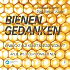 Doro Brückner, Dorothea Brückner, Michael Haydn, Bettina Thierig, Michael Haydn, Schweisfurth Stiftung - Bienengedanken