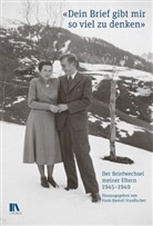 Hans Rudolf Stauffacher - «Dein Brief gibt mir so viel zu denken»