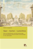 Helena Langewitz - Oper - Garten - Lustschloss