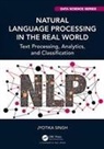 Jyotika Singh - Natural Language Processing in the Real World