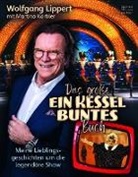 Martina Körbler, Wolfgang Lippert - Das große Ein Kessel Buntes-Buch