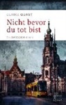 Ulrike Quast - Nicht bevor du tot bist