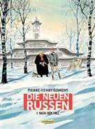 Pierre-Henry Gomont - Die neuen Russen