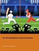 John Davis - My 39 Alphabetical Sporting Steps