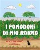 Afroz Martino - I pomodori di mio Nonno