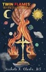 Nichole X. Clarke - Twin Flames
