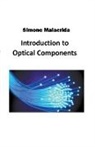 Simone Malacrida - Introduction to Optical Components