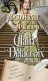 Claire Delacroix - The Masquerade of the Marchioness
