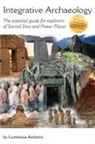 Luminous Antonio - Integrative Archaeology