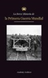 Academy Archives - La Breve Historia de la Primera Guerra Mundial
