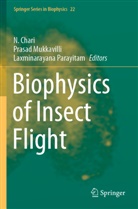 N. Chari, Prasad Mukkavilli, Laxminarayana Parayitam - Biophysics of Insect Flight