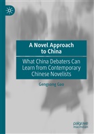 Gengsong Gao - A Novel Approach to China