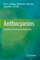 Weibin Bai, Weibin et al Bai, Fang Chen, Wei Chen, Bin Li, Chi Shu... - Anthocyanins