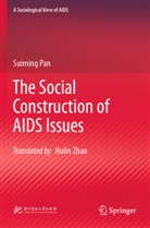 Suiming Pan - The Social Construction of AIDS Issues