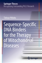 Takuya Hidaka - Sequence-Specific DNA Binders for the Therapy of Mitochondrial Diseases