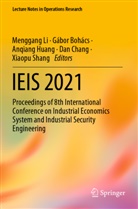 Gábor Bohács, Dan Chang, Anqiang Huang, Anqiang Huang et al, Menggang Li, Xiaopu Shang - IEIS 2021