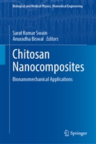 Biswal, Anuradha Biswal, Sarat Kumar Swain, Sarat Kumar Swain - Chitosan Nanocomposites