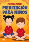 Mariela Maleh - Meditación Para Niños