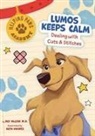 Mavis Bean, Pat McCaw, Beth Hughes - Lumos Keeps Calm