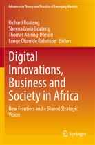 Thomas Anning-Dorson, Thomas Anning-Dorson et al, Richard Boateng, Sheena Lovia Boateng, Sheena Lovia Boateng, Longe Olumide Babatope - Digital Innovations, Business and Society in Africa