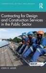 John O. Adler - Contracting for Design and Construction Services in the Public Sector