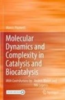 Marco Piumetti - Molecular Dynamics and Complexity in Catalysis and Biocatalysis