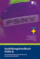 Angela Hammerl, Harald Karutz, Dirk Wollenweber - Ausbildungshandbuch PSNV-B