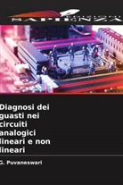G. Puvaneswari - Diagnosi dei guasti nei circuiti analogici lineari e non lineari