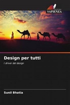 Sunil Bhatia - Design per tutti