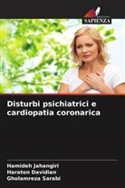 Haraton Davidian, Hamideh Jahangiri, Gholamreza Sarabi - Disturbi psichiatrici e cardiopatia coronarica