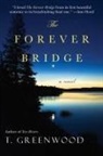 T Greenwood, T. Greenwood - The Forever Bridge