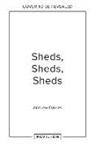 Andrew Davies - Sheds, Sheds, Sheds