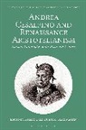 Fabrizio Baldassarri, Craig Martin, Fabrizio Baldassarri, Fabrizio (Ca' Foscari University of Venice Baldassarri, Craig Martin, Dr. Craig (University of Edinburgh Martin - Andrea Cesalpino and Renaissance Aristotelianism