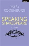 Patsy Rodenburg, Rodenburg Patsy - Speaking Shakespeare