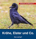 Barbara Rath - Krähe, Elster und Co.