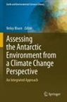Neloy Khare - Assessing the Antarctic Environment from a Climate Change Perspective