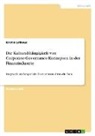 Kristin Lethaus - Die Kulturabhängigkeit von Corporate-Governance-Konzepten in der Finanzindustrie