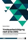 Natalie Müller - Vorsteuerberichtigung nach §15a UStG. Anwendung bei Grundstücken und Gebäuden