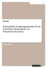Anonym, Anonymous - Körpergröße als Eignungsmerkmal für die Einstellung. Mindestgröße bei Polizeibewerber/innen