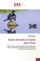 Gaston Mboyo, Ronsard Mputu - Santé Animale et Santé pour Tous
