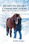 Teddie Ziegler, Mark Mottershead - Heart-To-Heart Communication