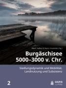 Albert Hafner, Marco Hostettler - Burgäschisee 5000-3000 v. Chr.