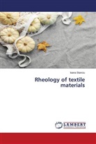 Ioana Stanciu - Rheology of textile materials