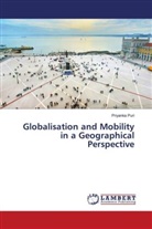Priyanka Puri - Globalisation and Mobility in a Geographical Perspective