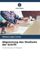 Alfonso López Corral - Abgrenzung des Studiums der Schrift