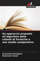 Smaranika Mohapatra, Neelamani Samal - Un approccio proposto all'algoritmo delle colonie di formiche e uno studio comparativo