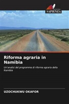 Uzochukwu Okafor - Riforma agraria in Namibia