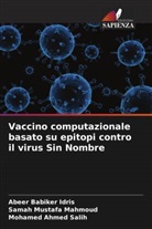 Mohamed Ahmed Salih, Abeer Babiker Idris, Samah Mustafa Mahmoud - Vaccino computazionale basato su epitopi contro il virus Sin Nombre