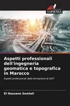 El Hassane Semlali - Aspetti professionali dell'ingegneria geomatica e topografica in Marocco
