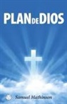 Samuel Mathinson - Plan de Dios